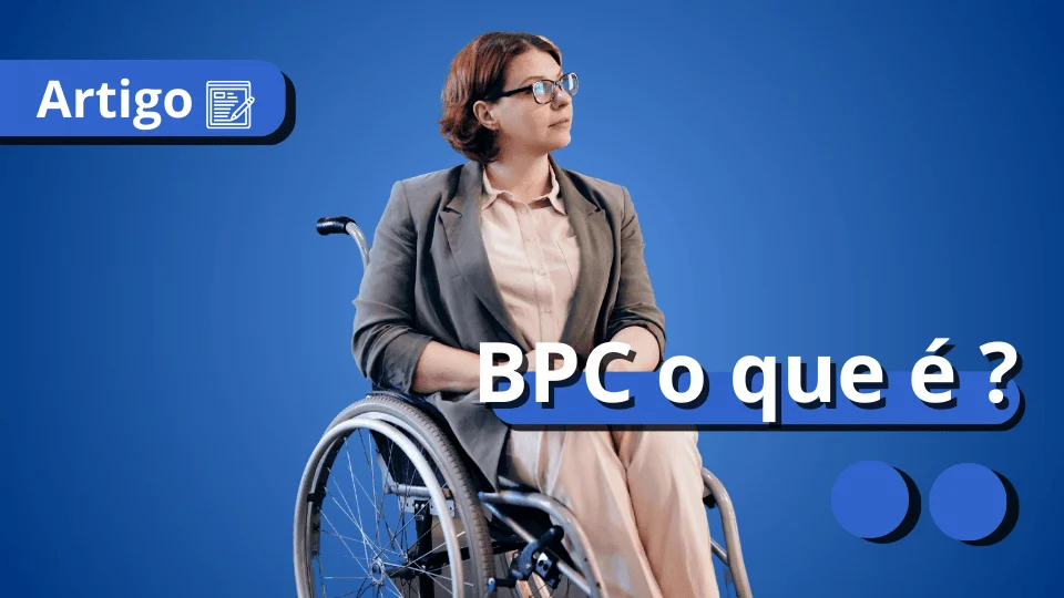 o-que-e-bpc-meu-consig