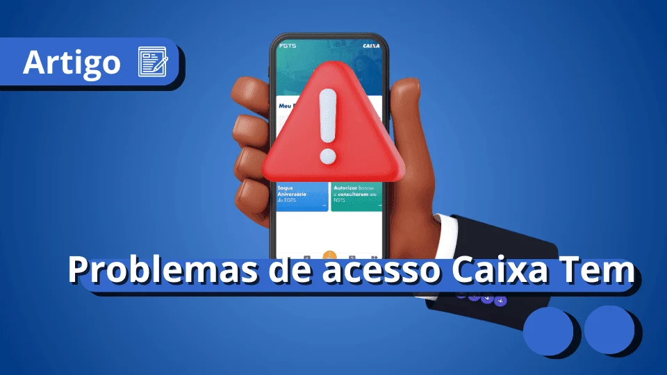 problemas-acesso-caixa-tem-meu-consig