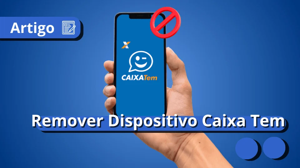 remover-dispositivo-caixa-tem-meu-consig