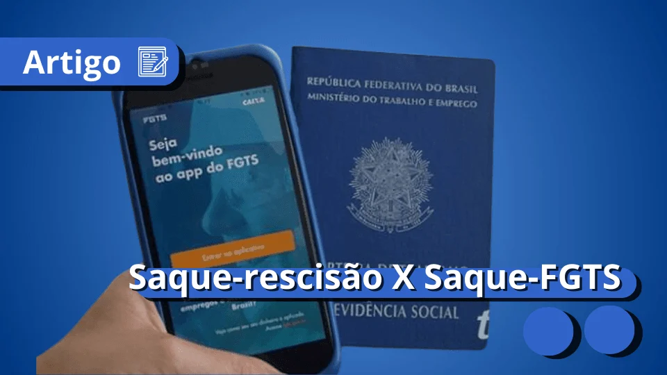 saque-rescisao-saque-fgts-meu-consig