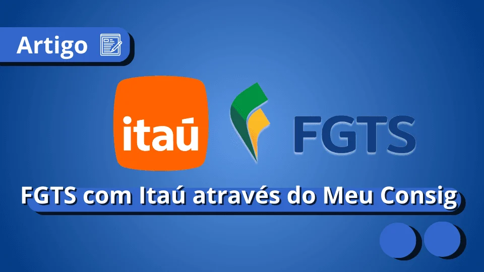 saque-aniversario-itau-fgts-meu-consig