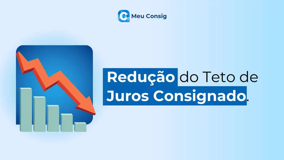 teto-de-juros-consignado-reduzido-meu-consig-aposentado-pensionista