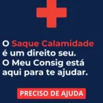 saque calamidade catastrofe rio grande do sul meu consig