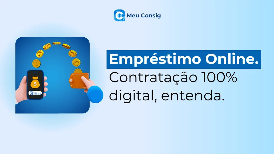 empréstimo 100% online digital meu consig